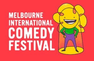 Have a Good Laugh at the Melbourne International Comedy Festival Melbourne Comedy Festival