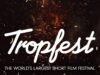 Tropfest: Celebrating Short Films and Emerging Filmmakers in Sydney Tropfest Banner