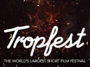 Tropfest: Celebrating Short Films and Emerging Filmmakers in Sydney Tropfest Banner