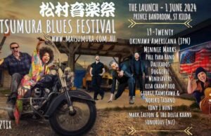 Matsumura Blues Festival: Set to Rock Melbourne and Mildura Matsumura-Blues-Festival